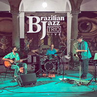 Wave / Summertime - Brazilian Jazz Trio & Vinicius Surian & Vito Lorenzoni & Brazilian Jazz Duo & Claudio Borelli
