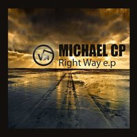 Right Way - Michael CP