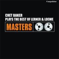 Almost Like Being in Love - Chet Baker