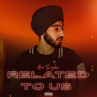 Related to Us - Avi Singh