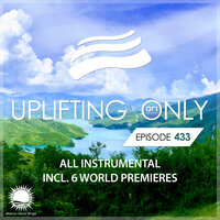 Uplifting Only 433: No-Talking Version  (May 2021) [FULL]
