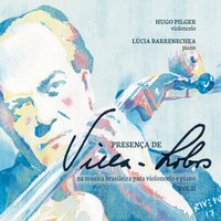 Sonata No. 2, Op. 66: Allegro Vivace Sostenuto - Hugo Pilger & Lúcia Barrenechea