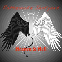 Heaven & Hell - Rattlesnake Junkyard