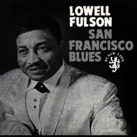 Television Blues - Lowell Fulson