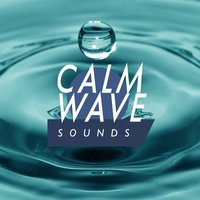 Calm Wave Sounds