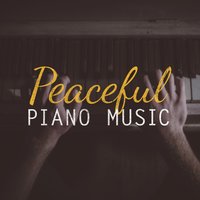 Peaceful Piano Music