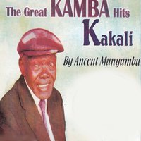 Kvola Kamengele - Ancent Munyambu