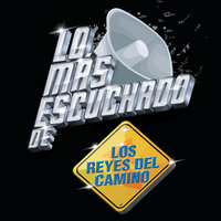 Vete - Los Reyes Del Camino