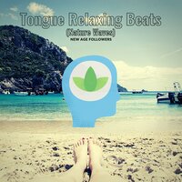 Tongue Relaxing Beats (Nature Waves)