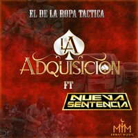 El de la Ropa Tactica - La Adquisicion & Nueva Sentencia