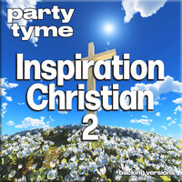 God On The Mountain (made popular by The McKameys) - Party Tyme