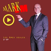 L'excès - Mark LM