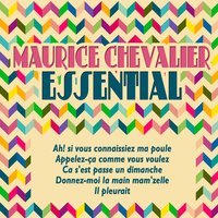 Valentine - Maurice Chevalier