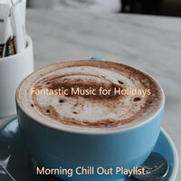 Fantastic Music for Holidays