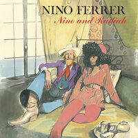 The Garden - Where is Nino - Nino Ferrer