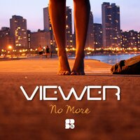 No More - Viewer