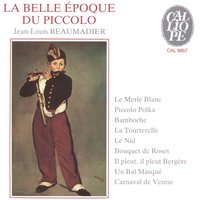 Le merle blanc, Op. 161 - Jean-Louis BEAUMADIER & Jean Koerner & Jean-Louis Beaumadier, Jean Koerner