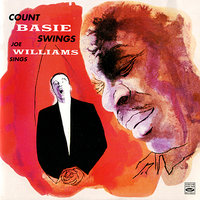 Count Basie Swings & Joe Williams Sings