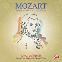 Symphony No. 11 in D Major, K. 84: II. Andante - Grand Chamber Orchestra Moscow & Вольфганг Амадей Моцарт