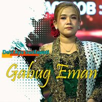 Gabug Eman - Devi Ayu Susilawati