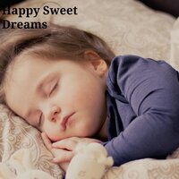 Happy Sweet Dreams