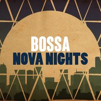 Bossa Nova Nights