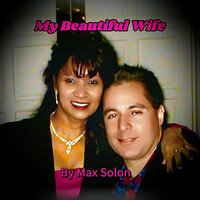 My Beautiful Wife - Max Solon