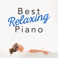 Best Relaxing Piano