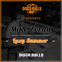 Lazy Summer - Mike Zoran