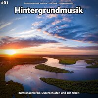 Ayurveda am Fluss - Entspannungsmusik & Schlafmusik & Entspannungsmusik Abteilung