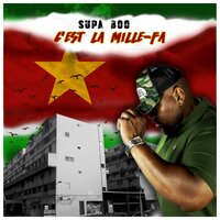 C'est la mille-fa - Supa Boo