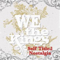 Stay Young - We The Kings & Travis’ daughter Kinsley
