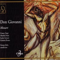 Mozart: Don Giovanni: Overture - Вольфганг Амадей Моцарт & Sir Georg Solti & Covent Garden Orchestra