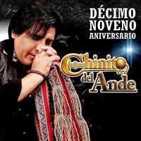 Me Voy a Emborrachar - Chinito del Ande