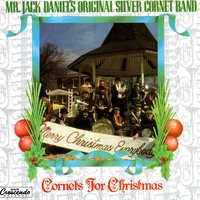 Alleluia - Mr. Jack Daniel's Original Silver Cornet Band