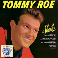 Little Hollywood Girl - Tommy Roe