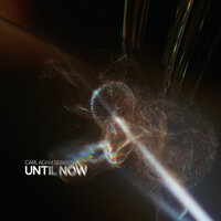 Until Now - Carl Adam Sebastian
