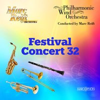 Happy Birthday March - Philharmonic Wind Orchestra & Marc Reift Orchestra