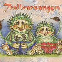 Trollvarsangen - Trollvar & Rolf Frank Farstad