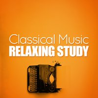Classical Music: Relaxing Study