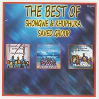 Umphongolo - Shongwe & Khuphuka Saved Group