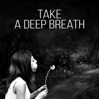 Take a Deep Breath - Deep Sleep System