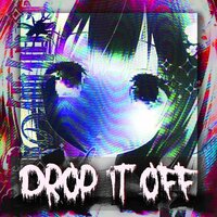 Drop It Off - SOULHXNTER