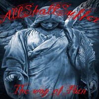 The Way Of Pain - All Shall Suffer