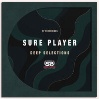 Sure Player Deep Selections