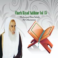 Charh Riyad Salihine, Pt.16 - Muhamad Ben Salah Al Otheimine