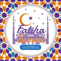 Fatiha Suresi - Abdullah Beydaş