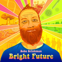 Green Is Good - Baba Brinkman