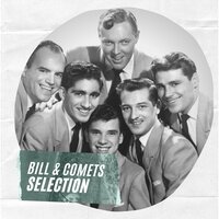Flip Flop and Fly - Bill Haley & His  Comets