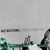My Old Flame - Charlie Parker